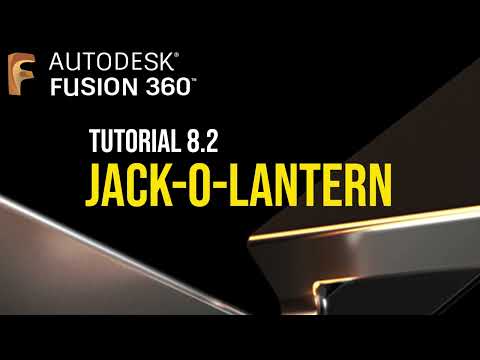 Let's Learn CAD (Fusion 360): Tutorial 8.2 - Jack-o-Lantern