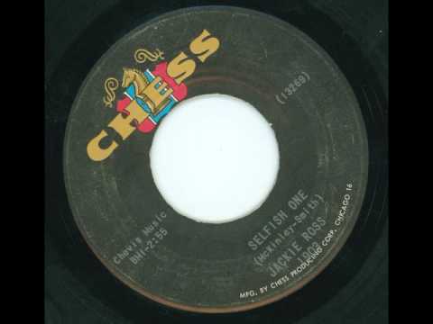 JACKIE ROSS - Selfish one - CHESS