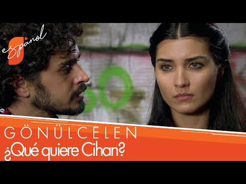 ¿Qué quiere Cihan? - Gönülcelen Las Escenas