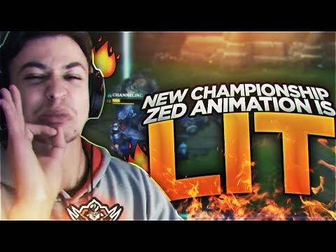 LL STYLISH | NEW CHAMPIONSHIP ZED ANIMATION IS LIT 🔥