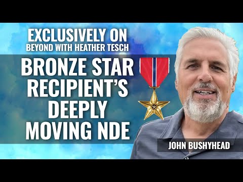 NDE EXCLUSIVE!! Bronze Star for Valor Recipient with Secret Military Clearance has Deeply Moving NDE