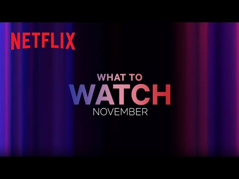 New on Netflix | November 2023