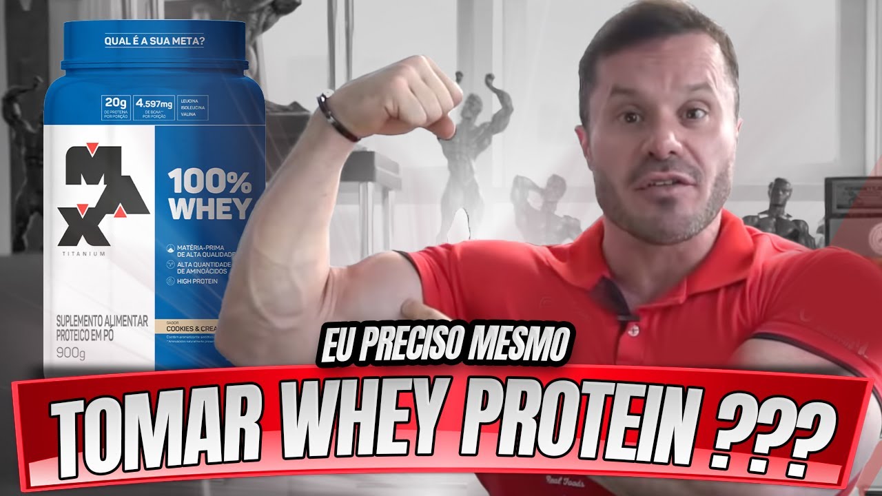 POR QUE TOMAR WHEY PROTEIN?