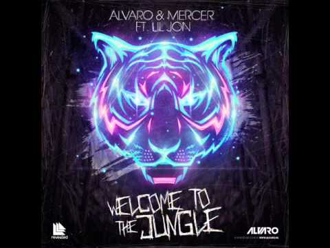 Alvaro, Mercer feat. Lil Jon - Welcome To The Jungle (Dest Mashup)