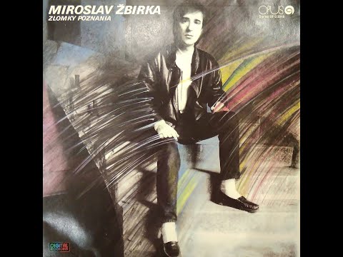 Miroslav Žbirka. ZLOMKY POZNANIA. Vinyl
