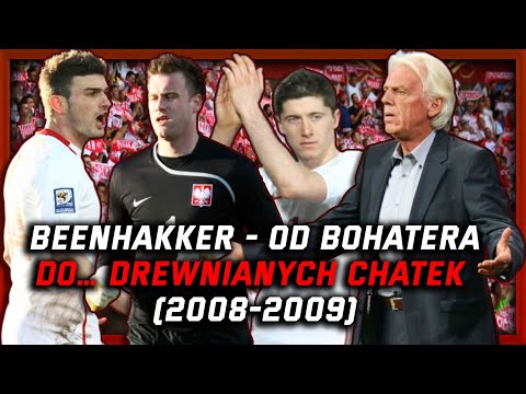Beenhakker - od bohatera do… drewnianych chatek (2008-2009) - cz. II podsumowania kadencji
