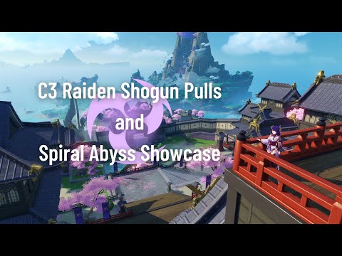 [Genshin Impact 2.5] C3 Raiden Shogun Pulls + Spiral Abyss Floor 12 Showcase