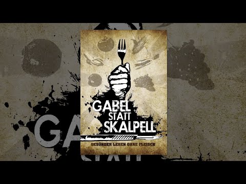 Gabel Statt Skalpell - Dokumentarfilm - Deutsch - Forks Over Knives - Documentary - 2011 - German