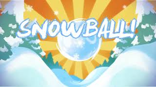 VideoImage1 Snowball!