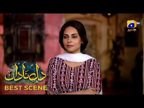 Dil-e-Nadan Episode 07 | 𝐁𝐞𝐬𝐭 𝐒𝐜𝐞𝐧𝐞 𝟎𝟐 | Mikaal Zulfiqar - Amar Khan - Ali Abbas | Har Pal Geo