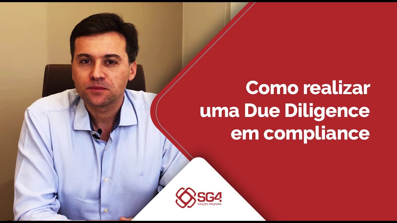 Como realizar uma Due Diligence em compliance [SG4]