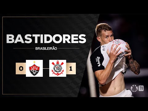 BASTIDORES | VITÓRIA 0 X 1 CORINTHIANS | BRASILEIRÃO 2025 | 30ª RODADA