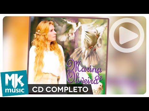 Marina de Oliveira - Um Novo Cântico (CD COMPLETO)