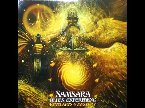 Samsara Blues Experiment/Revelation & Mystery (FULL ALBUM HD)