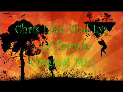 Lake & Lys - La Tromba (Original Mix) out Now !