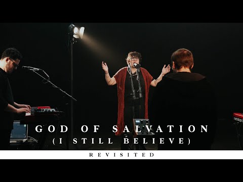 God of Salvation (I Still Believe) (feat. Baily Hager) (Revisited) Music Video by Madison Street Worship