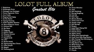 Download lagu LOLOT FULL ALBUM mp3