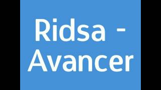 Ridsa - Avancer  PAROLES