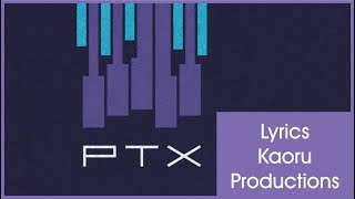 Pentatonix - Save the World  / Don&#39;t You Worry Child (Lyrics)