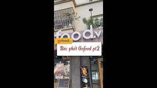 Bóc phốt cửa hàng Gofood???!!