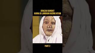 Download lagu JENAZAH BANGKIT DI LANGKAHI KUCING HITAM #alurceritafilm #film mp3 Download lagu JENAZAH BANGKIT DI LANGKAHI KUCING HITAM #alurceritafilm #film mp3