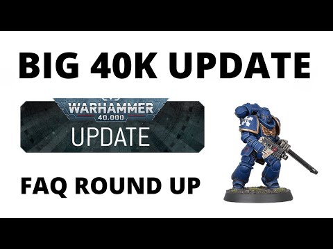Big 40K Changes - New FAQs and Errata for Core Rules and Many Factions...