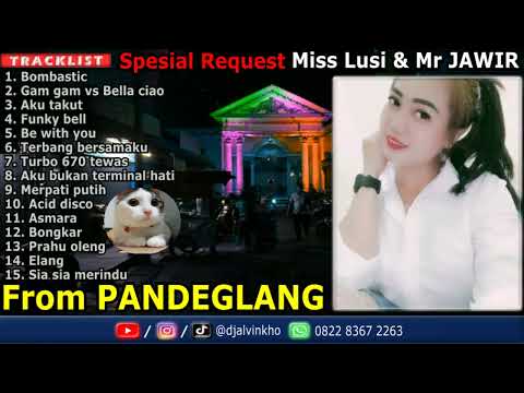 Dj Alvin Kho™ · PS Remix Spesial Request Miss Lusi & Mr JAWIR From PANDEGLANG
