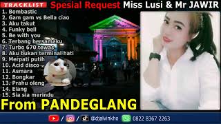 Download lagu Dj Alvin Kho™ · PS Remix Spesial Request Miss Lusi & Mr JAWIR From PANDEGLANG mp3