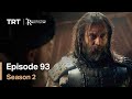 Resurrection Ertugrul - Season 2 Episode 93 (English Subtitles)