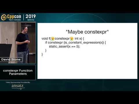 CppCon 2019: David Stone - Removing Metaprogramming From C++, Part 1 of N: constexpr Function Params
