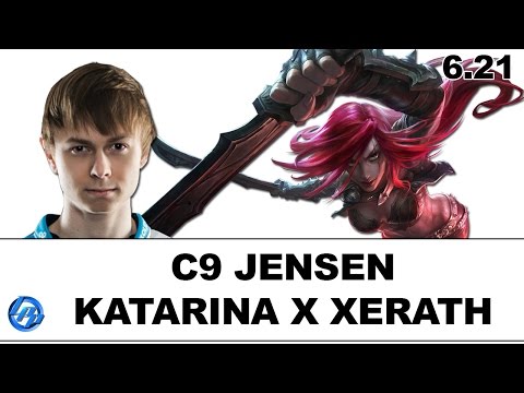 C9 Jensen - Katarina vs. Xerath - Patch 6.21