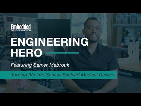 Engineering Hero: Turning IVs into Sensor-Enabled Medical Devices