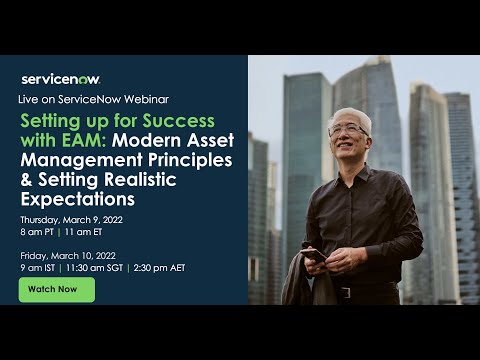 Setting up for Success with EAM: Modern Asset Management Principles & Setting Realistic Expectations