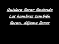 Toby Love - Llorar Lloviendo (lyrics) 