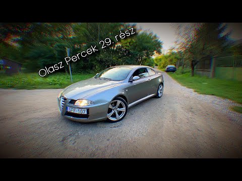 Olasz Percek 29. rész - Alfa Romeo Gt Q2 "Megláttuk, megvettük"