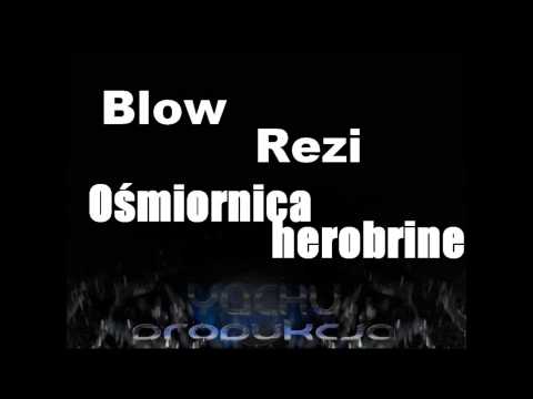 Blow Rezi - Ośmiornica Herobrine