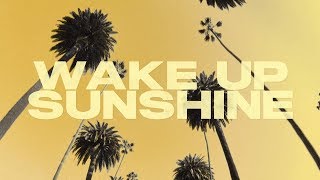 Wake Up, Sunshine Music Video