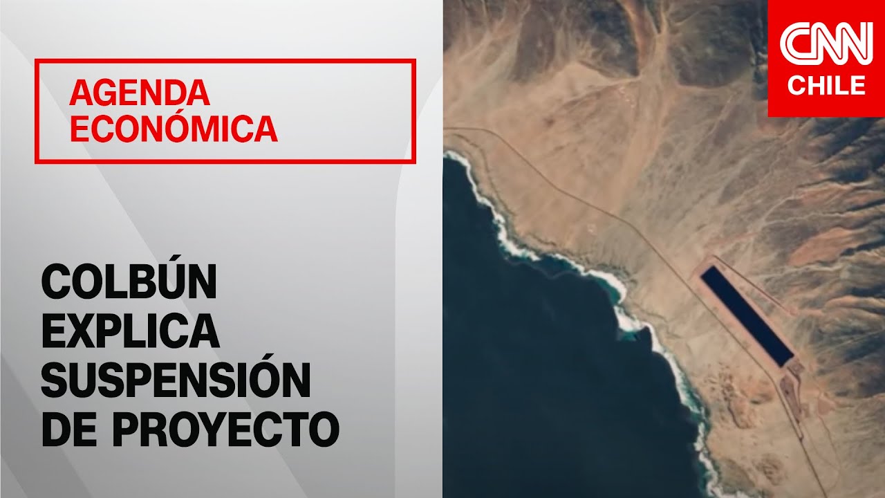 “No existe uniformidad de criterios”: Colbún explica suspensión de proyecto por US$ 1.400 millones