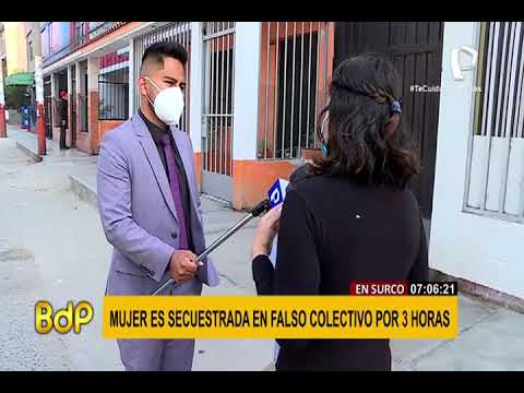 Surco: joven fue secuestrada tres horas por falso colectivo