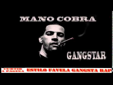 Mano Cobra - Gangsta (2015)