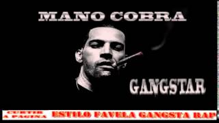 Mano Cobra - Gangsta (2015)