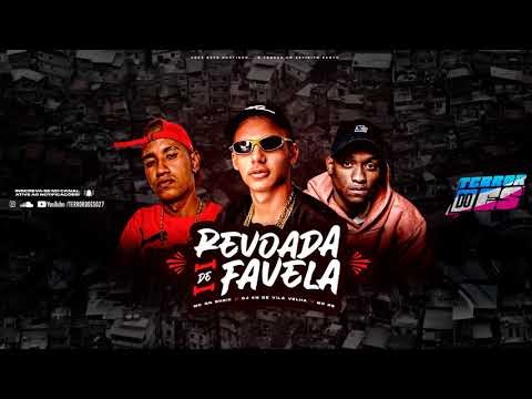 MC GN SHEIK E RB - REVOADA DE FAVELA (DJ KN DE VILA VELHA) TERROR DO ES 027
