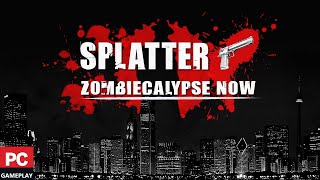 Splatter - Zombiecalypse Now (PC)