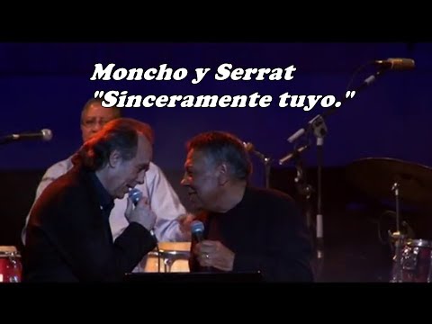 Joan Manuel Serrat y Moncho - Sinceramente tuyo - Sangre de Bolero-