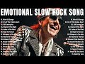 BEST SELECTION EMOTIONAL SLOW ROCK SONGS WIND OF CHANGE