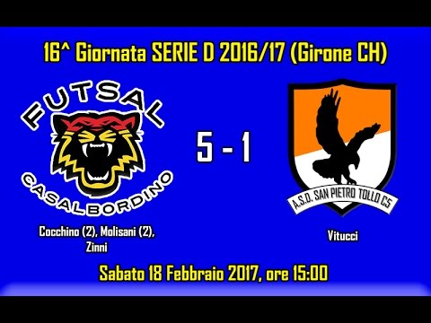 FUTSAL CASALBORDINO 5 - 1 SAN PIETRO TOLLO C5 (16^ Giornata Serie D 2016/17)
