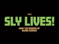 Sly Lives Promo Spot - Voiceover - Voice Actor