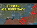 Russian Air Supremacy Allows For Significant Russian Advances Along The Frontline Villages