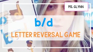b/d Letter Reversal Game!