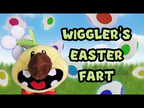 Wiggler's Easter Fart